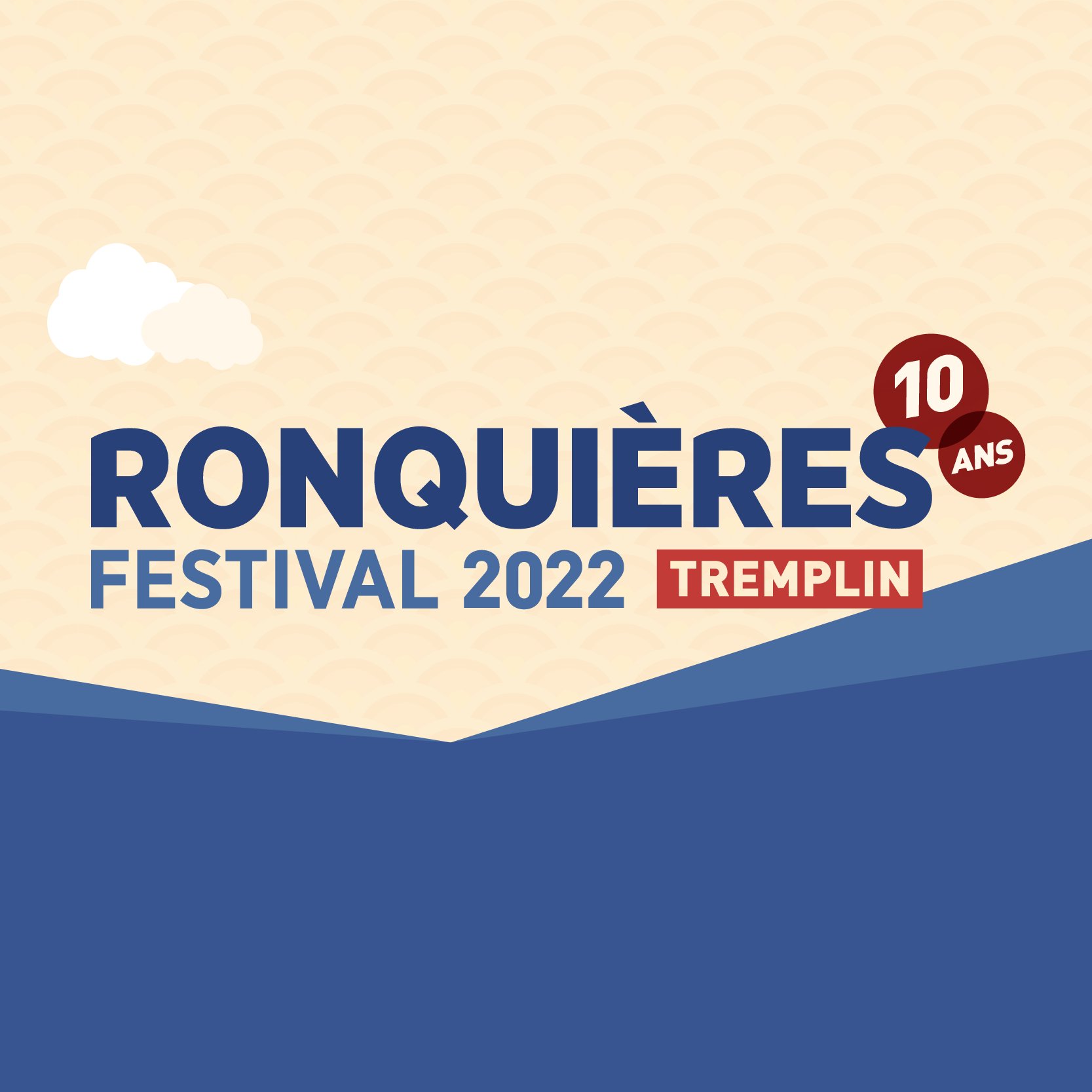 TREMPLIN RONQUIÈRES FESTIVAL 2022