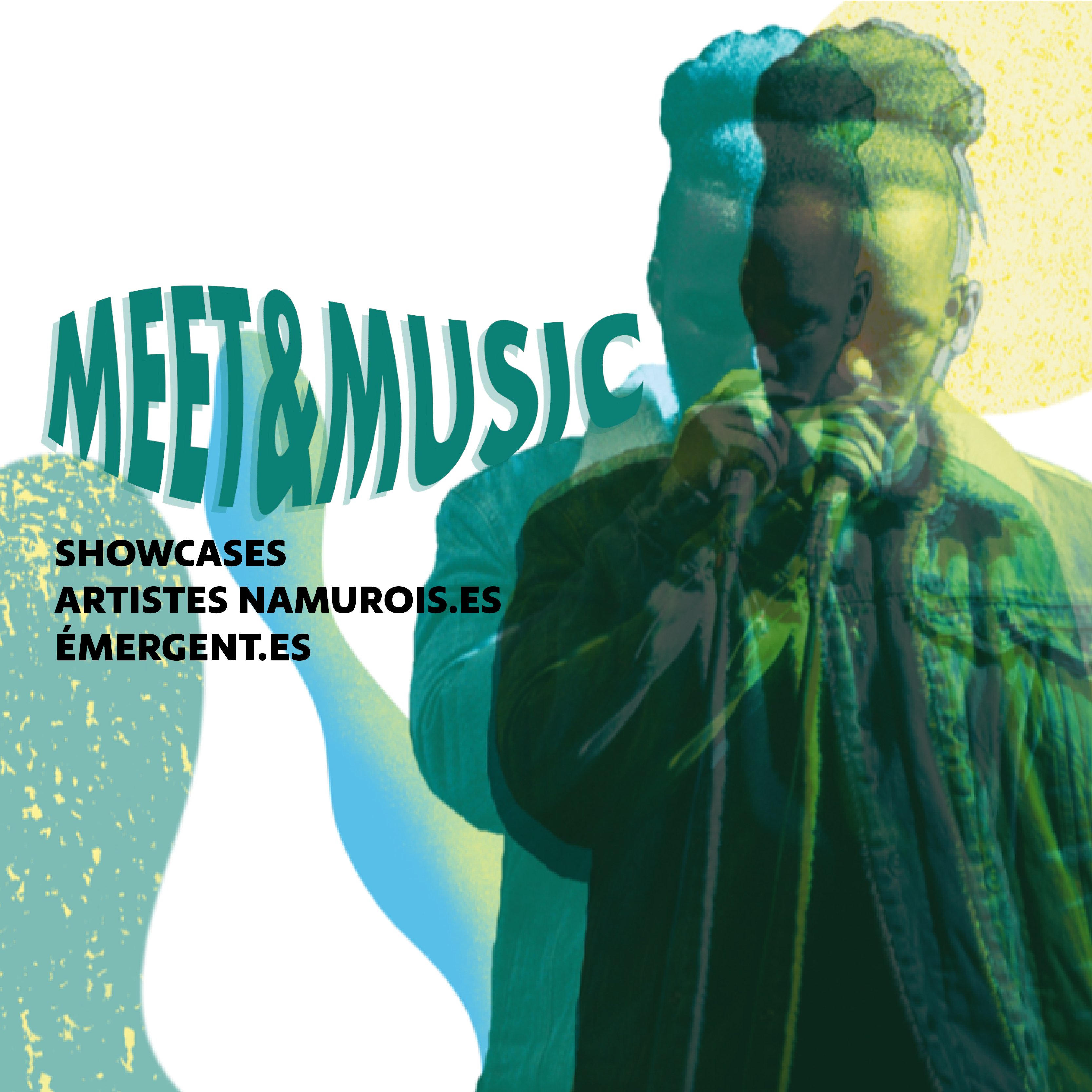 MEET & MUSIC - SHOWCASE ARTISTES NAMUROIS·ES ÉMERGENT·ES