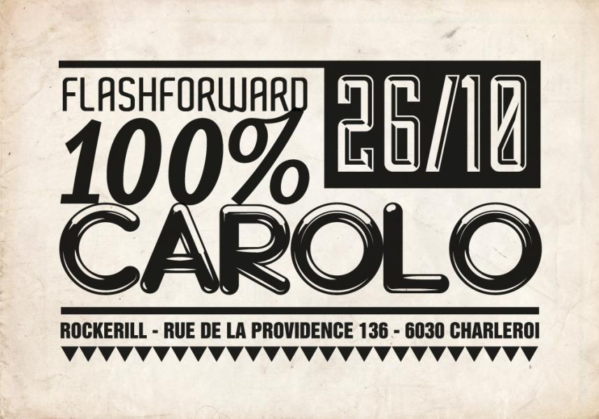 FLASHFORWARD 100 %  CAROLO