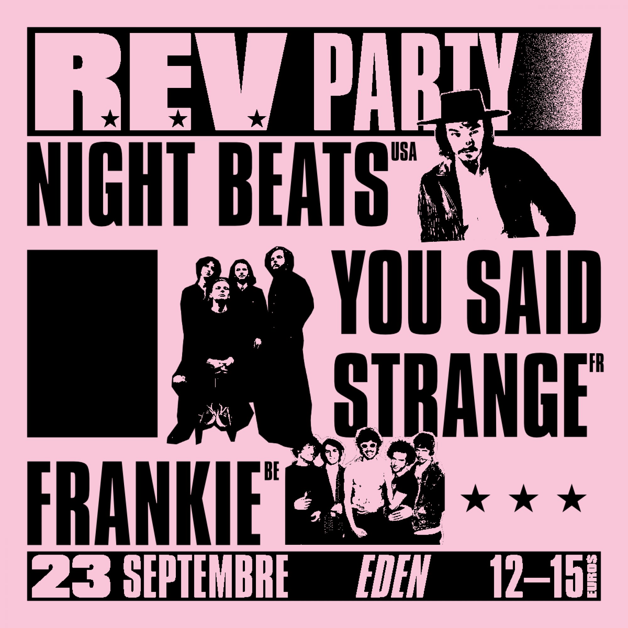 R.E.V. PARTY: NIGHT BEATS + YOU SAID STRANGE + FRANKIE @ EDEN