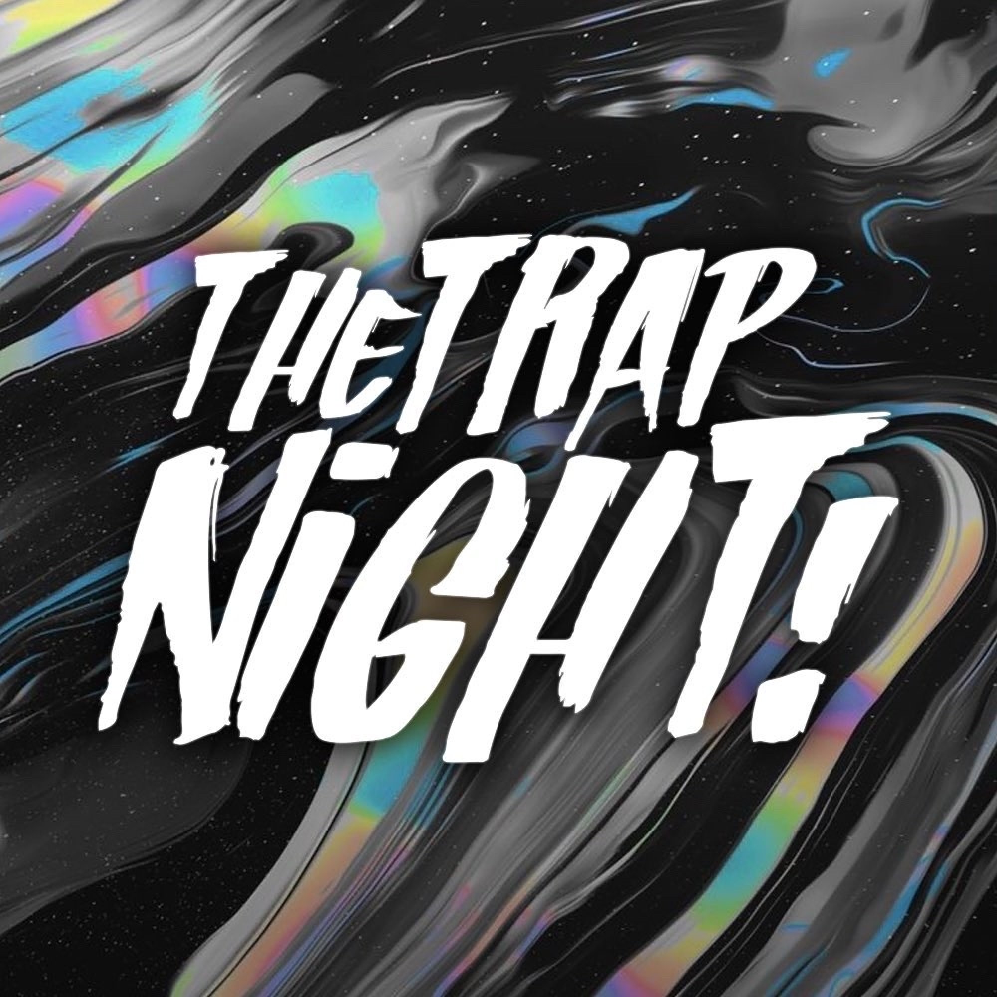 THE TRAP NIGHT II