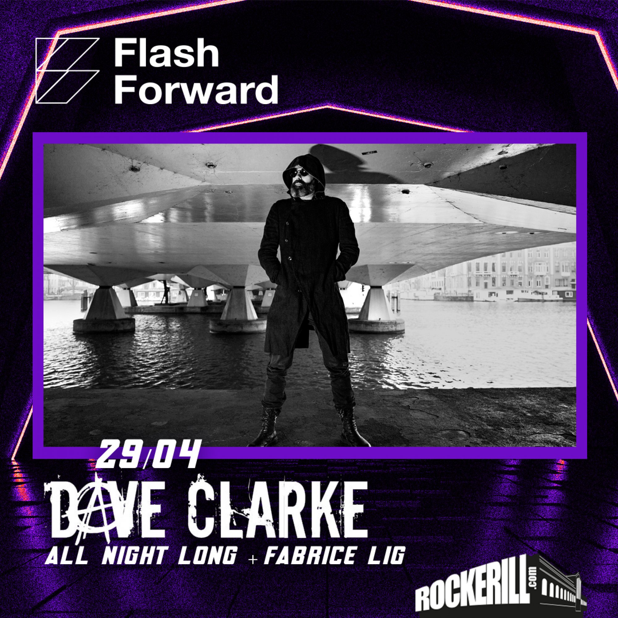 FLASHFORWARD: DAVE CLARKE (ALL NIGHT LONG)