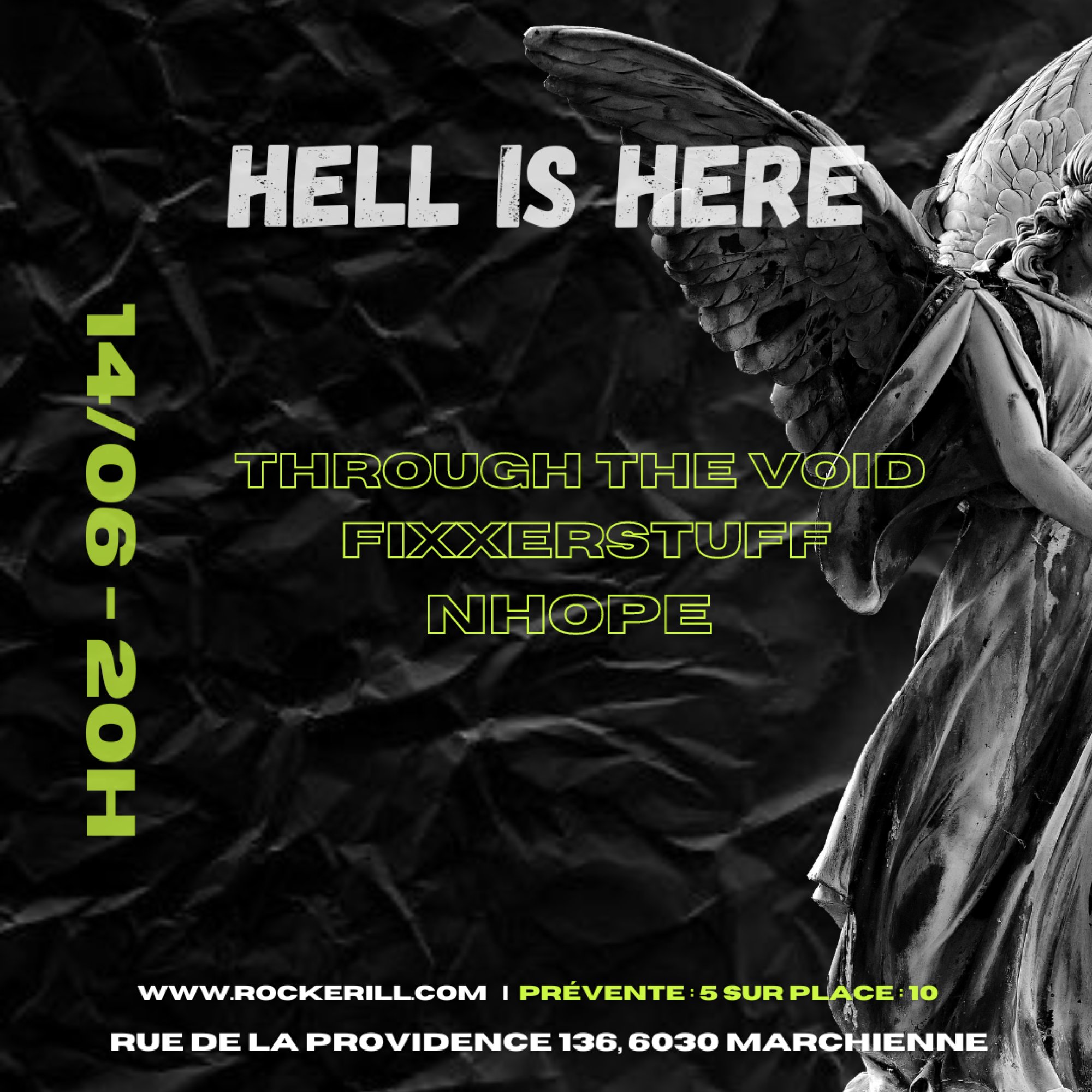 HELL IS HERE: THROUGH THE VOID + FIXXERSTUFF + NHOPE