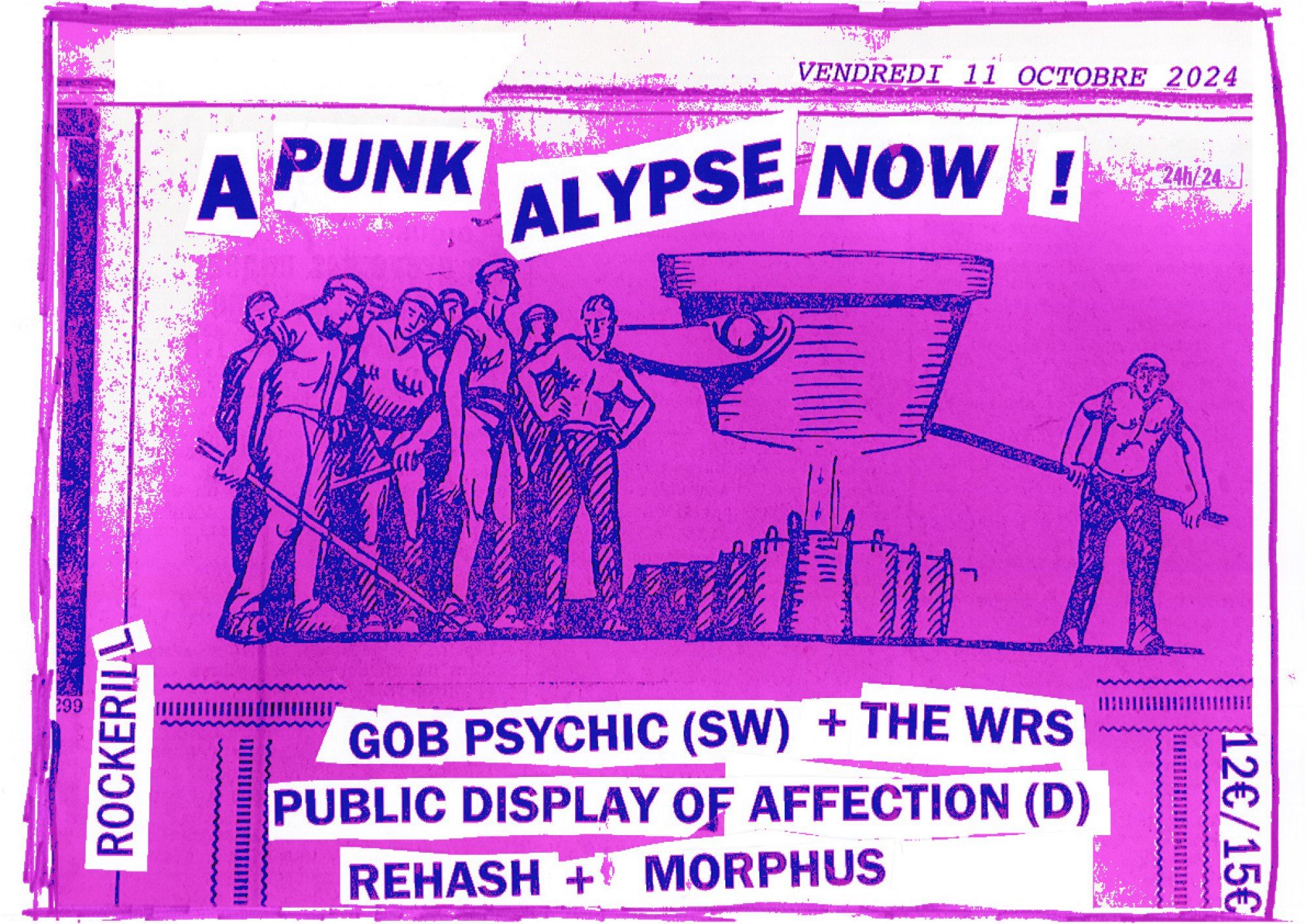 APUNKALYPSE NOW:GOB PSYCHIC + THE WRS + PUBLIC DISPLAY OF AFFECTION