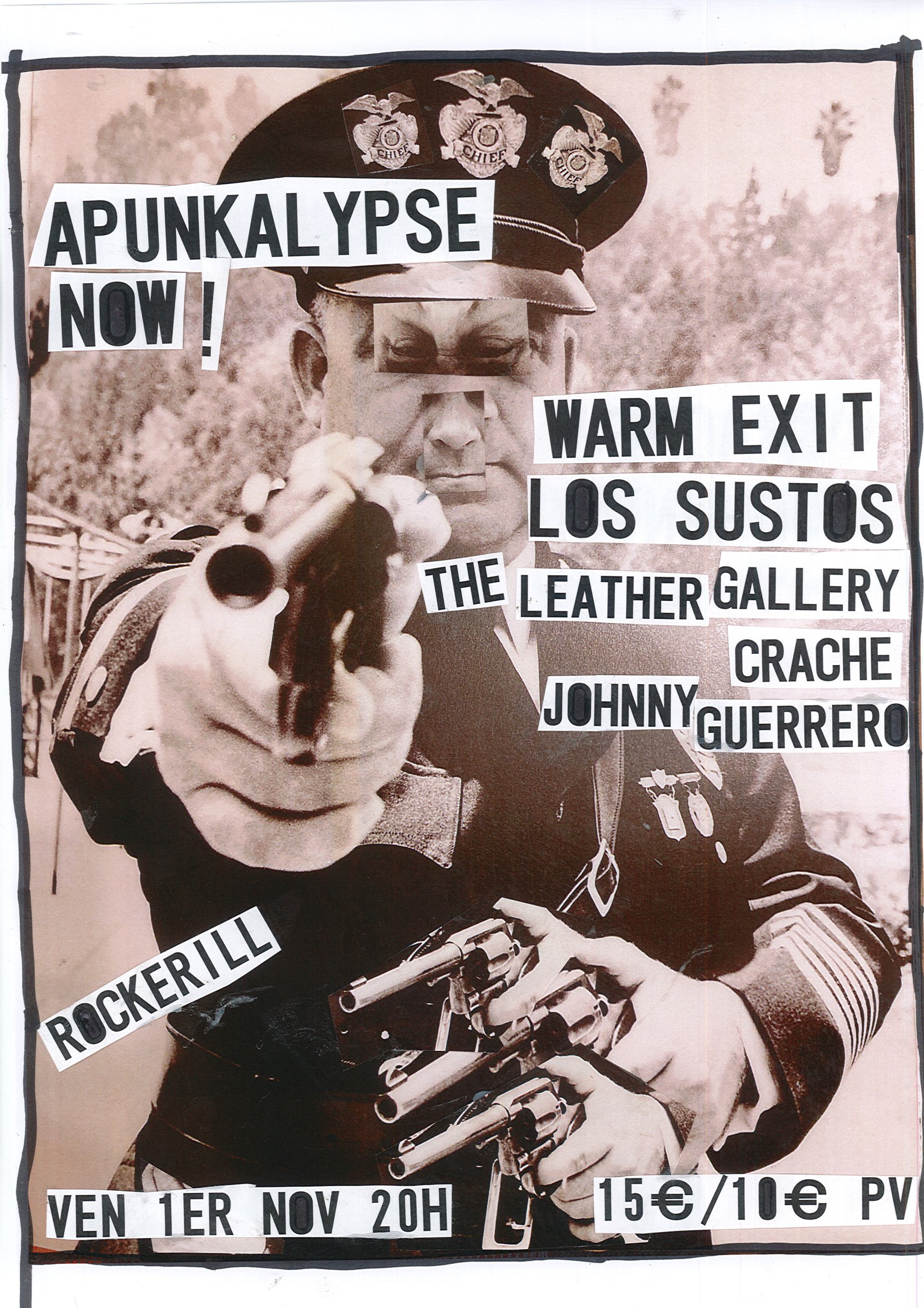 APUNKALYPSE NOW ! WARM EXIT + THE LEATHER GALLERY + LOS SUSTOS + CRACHE