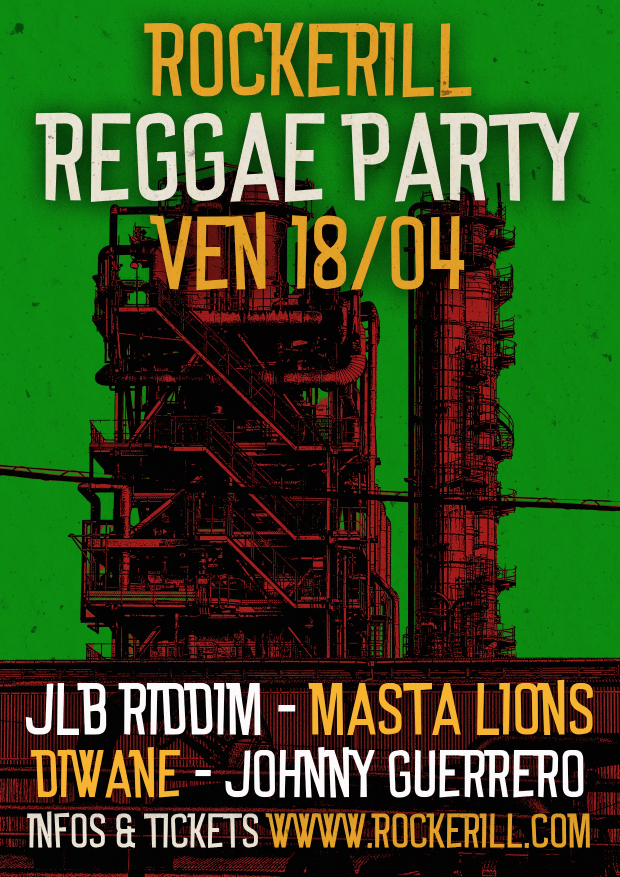 ROCKERILL REGGAE PARTY: JLB RIDDIM + DIWANE + MASTA LIONS + JOHNNY GUERRERO