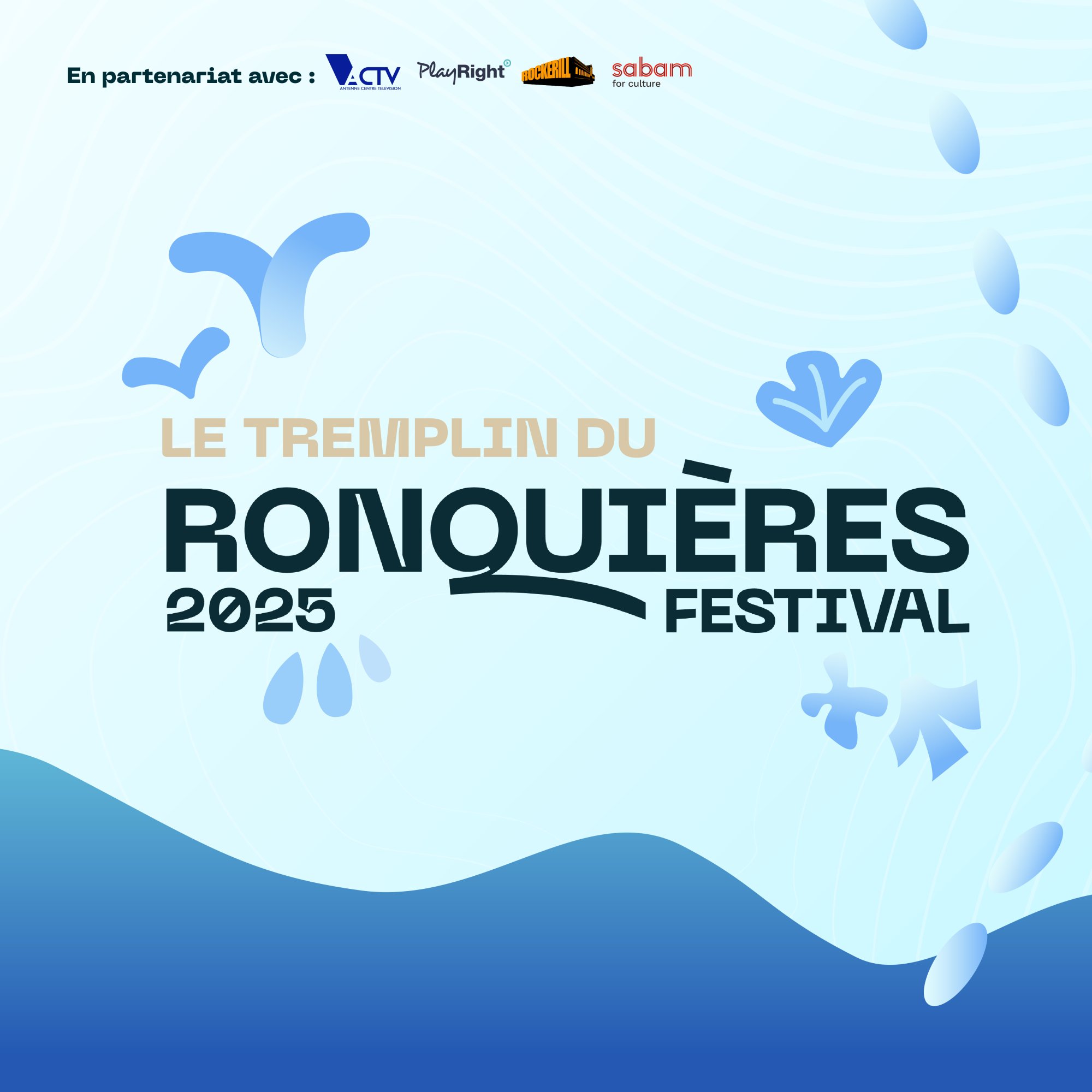 LA FINALE DU TREMPLIN DU RONQUIÈRES FESTIVAL 2025