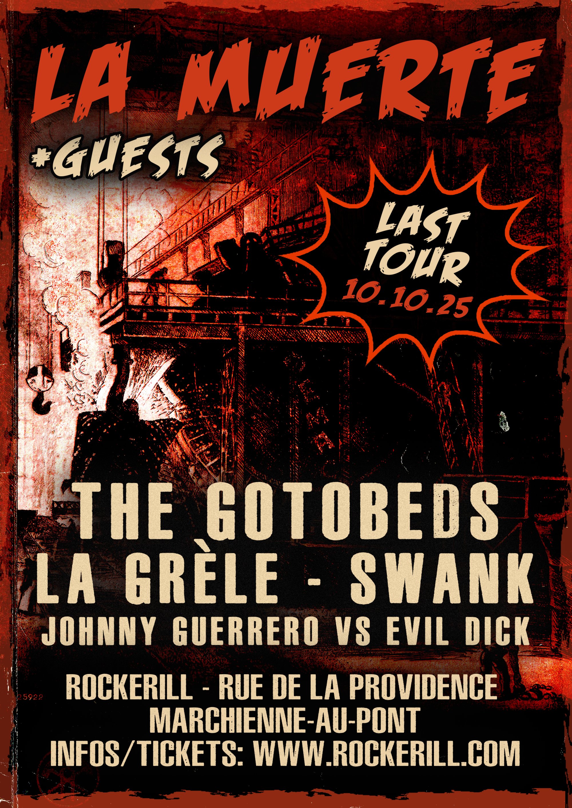 LA MUERTE (LAST TOUR) + THE GOTOBEDS + SWANK + LA GRÈLE