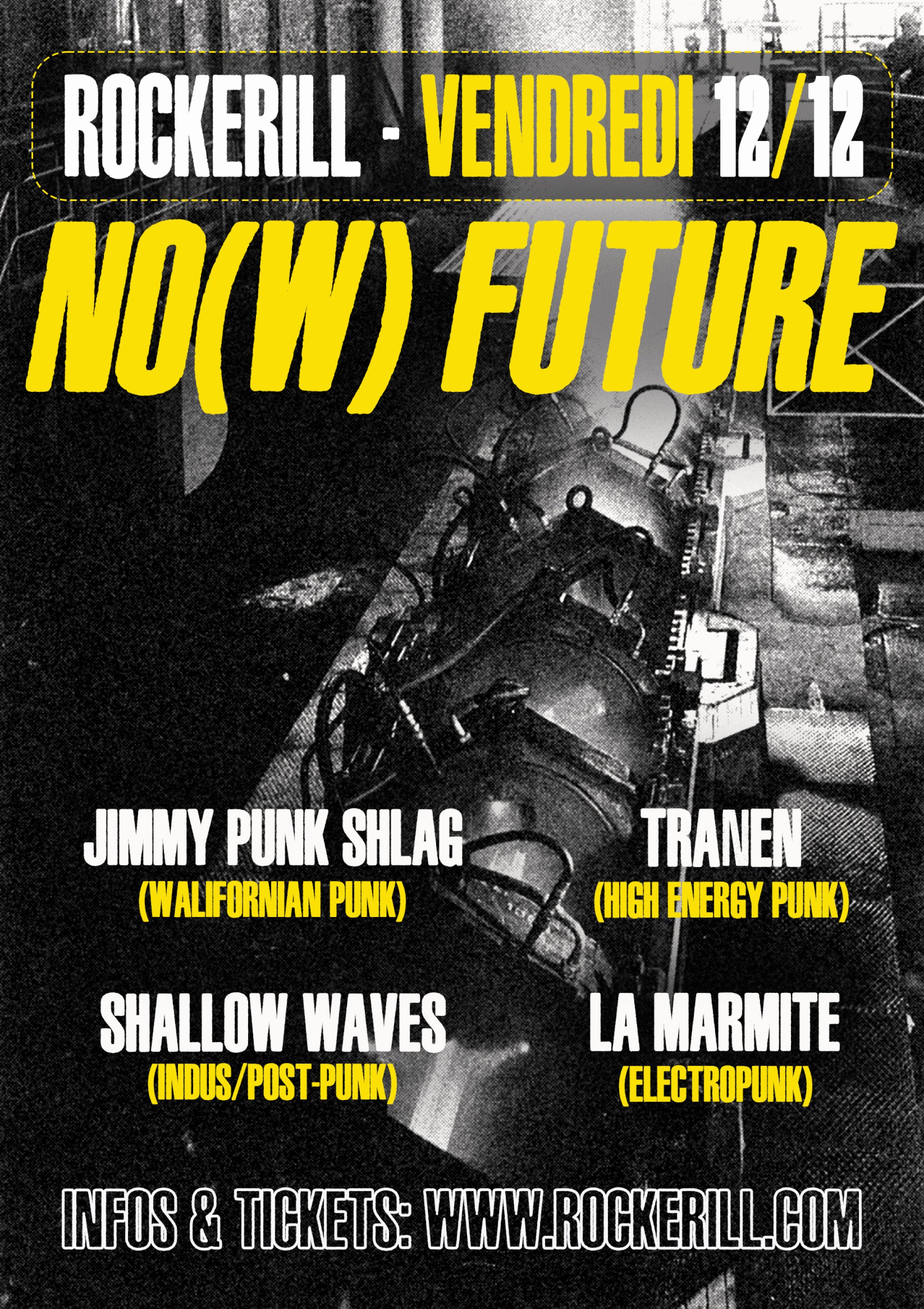 NO(W) FUTURE: LA MARMITE + SHALLOW WAVES + TRANEN + JIMMY PUNK SHLAG