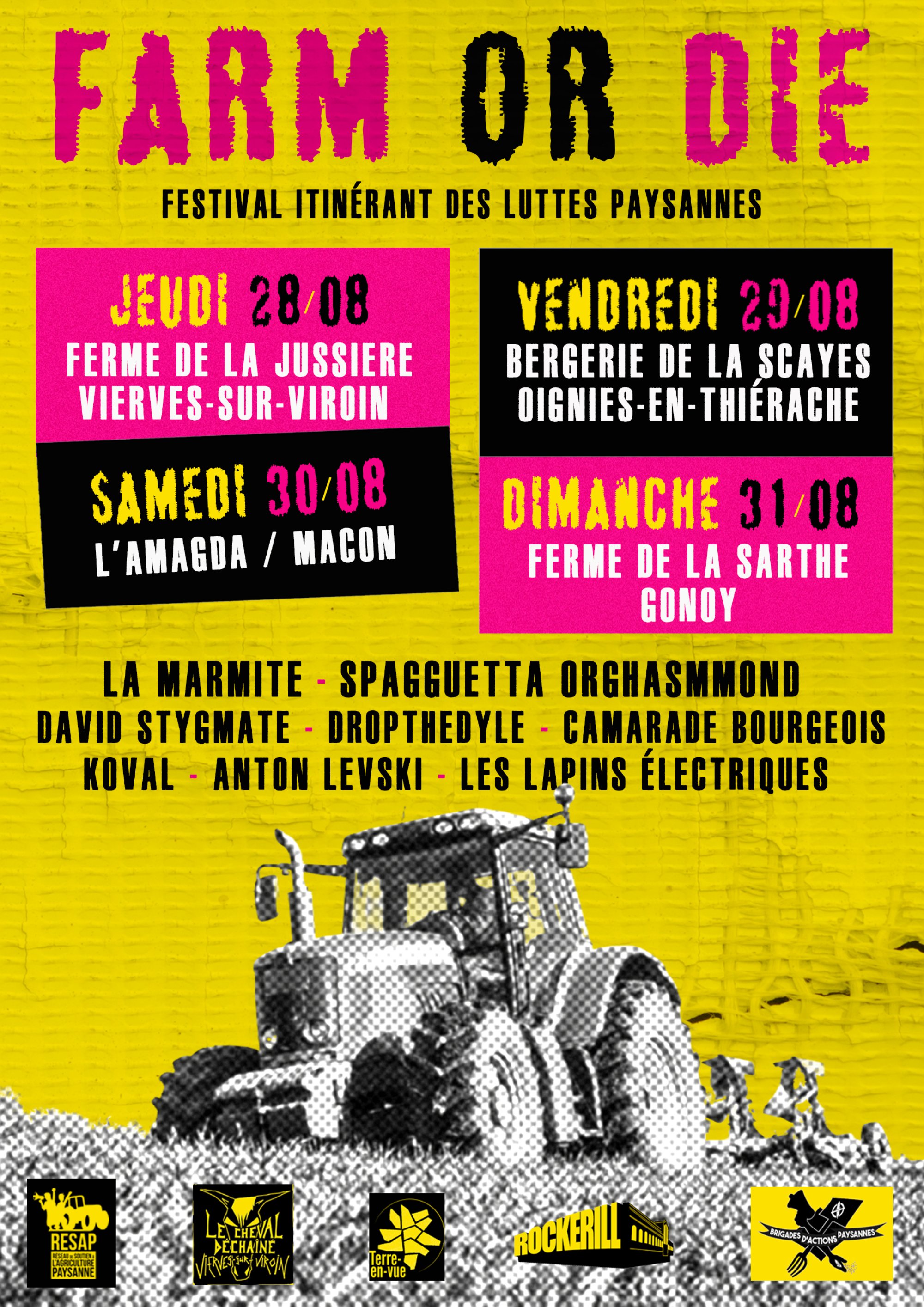 FARM OR DIE FESTIVAL : DAY 4 : FERME DE LA SARTHE