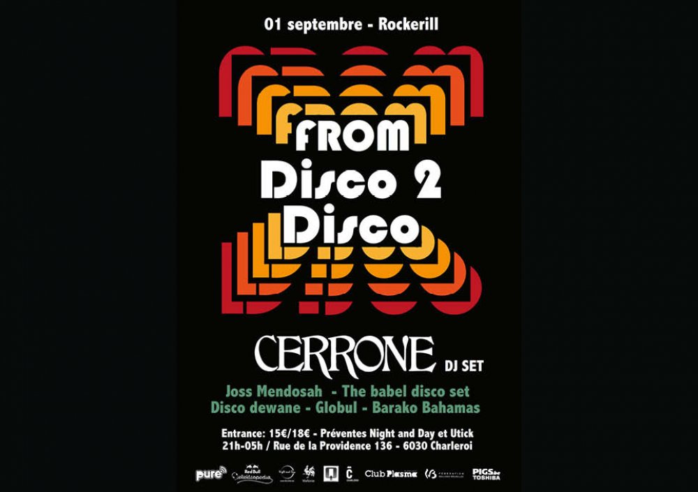 FROM DISCO 2 DISCO: CERRONE (DJ SET) & MORE 