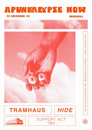 Apunkalypse Now: Tramhaus + HIDE