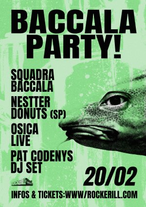 Baccalà Party: Osica live+ Nestter Donuts + Pat Codenys (DJ...