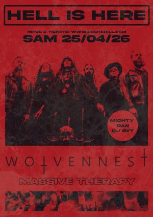 Hell is Here: Wolvennest + Massive Therapy + Mighty Dan