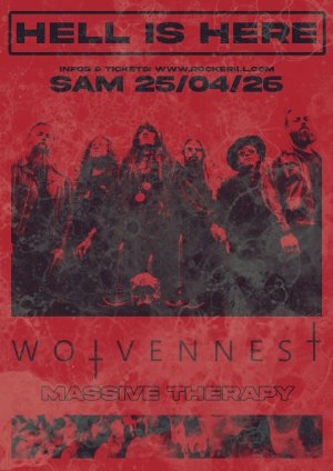 Hell is Here: Wolvennest + Massive Therapy