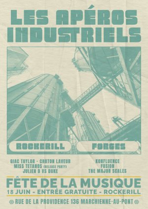 Les Apéros Industriels: Fête de la Musique