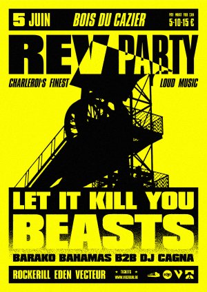R.E.V. Party @ Bois du Casier