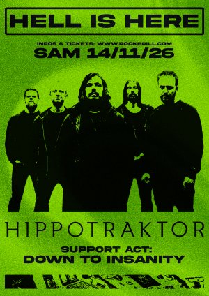 Hell is Here: Hippokraktor + Down to Insanity