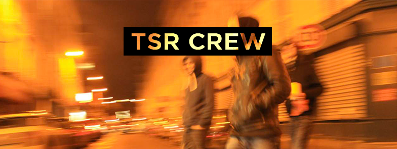 Tsr Crew
