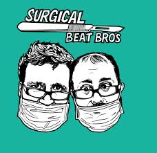 Surgical Beat Bros