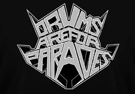 Drums are for parade