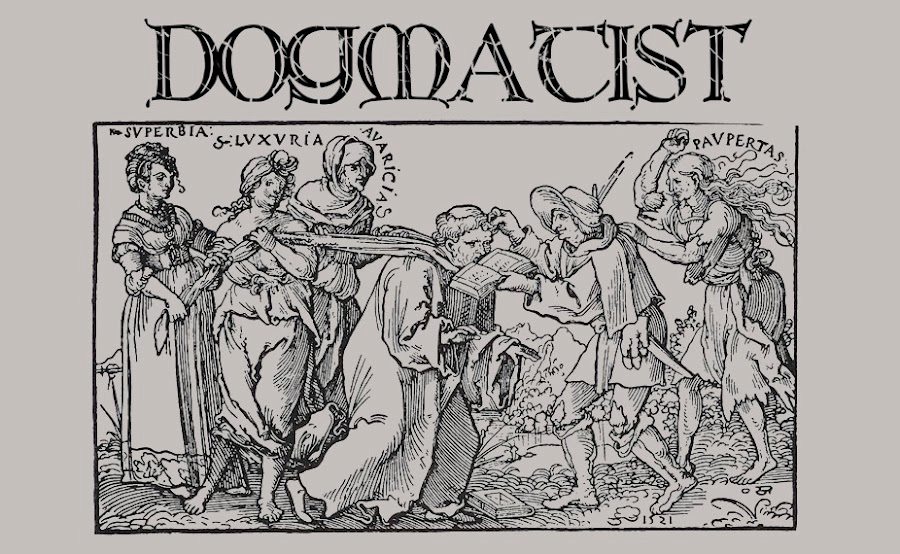 Dogmatist