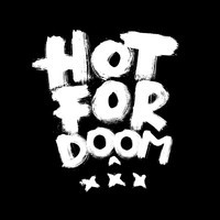 Hot For Doom
