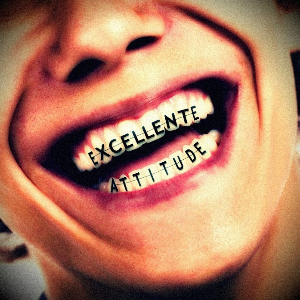 Excellente Attitude